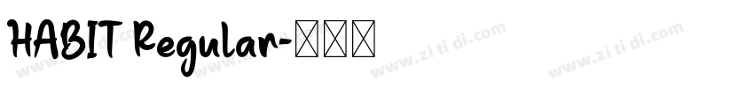 HABIT Regular字体转换